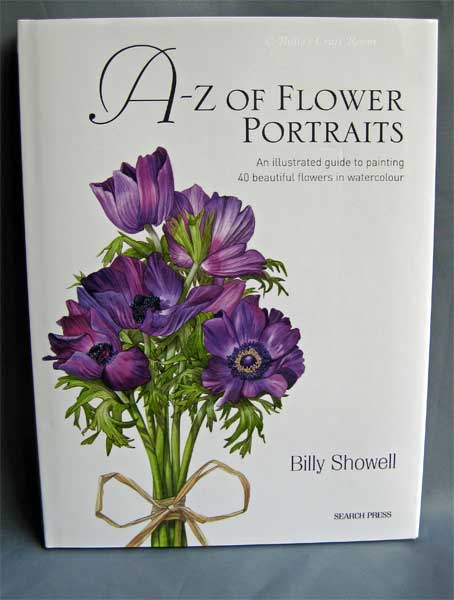 A - Z of Flower Portraits Book by Billy Showell